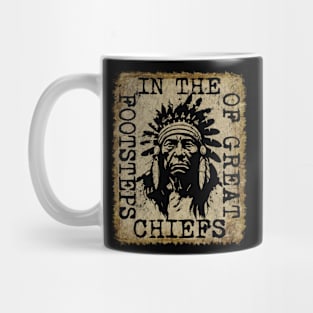 In the Footsteps of Great Chiefs - American Native Chief Mug